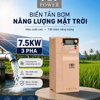 (7.5KW 3 PHA) BIẾN TẦN BƠM NƯỚC NĂNG LƯỢNG MẶT TRỜI TOP POWER